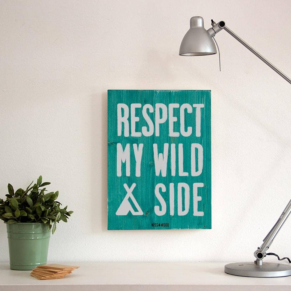 Cartel de Madera Respect my wild side-30 x 40 cm / Verde-30 x 40 cm-Verde-Misswood